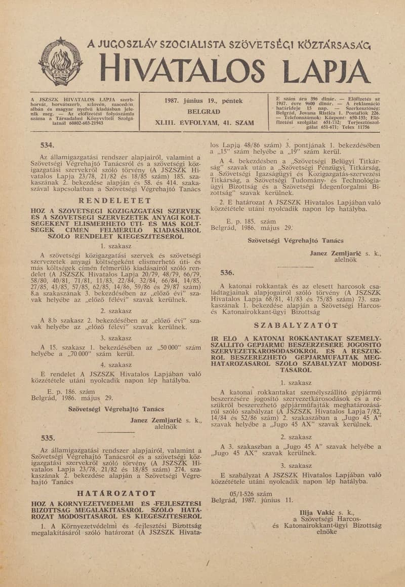 A Jugoszláv Szocialista Szövetségi Köztársaság Hivatalos Lapja, 43. évf. 1987. június 19. 41. sz. 997–1032. oldal