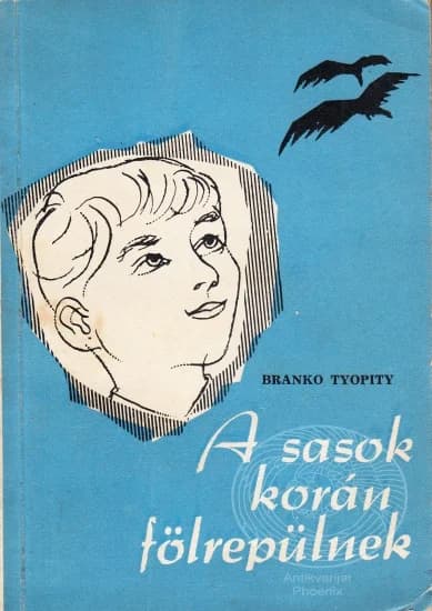 A sasok korán fölrepülnek