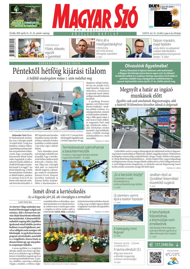 Magyar Szó, 77. évf. 2020. április 24. – 26. 91. sz. 1–32. oldal