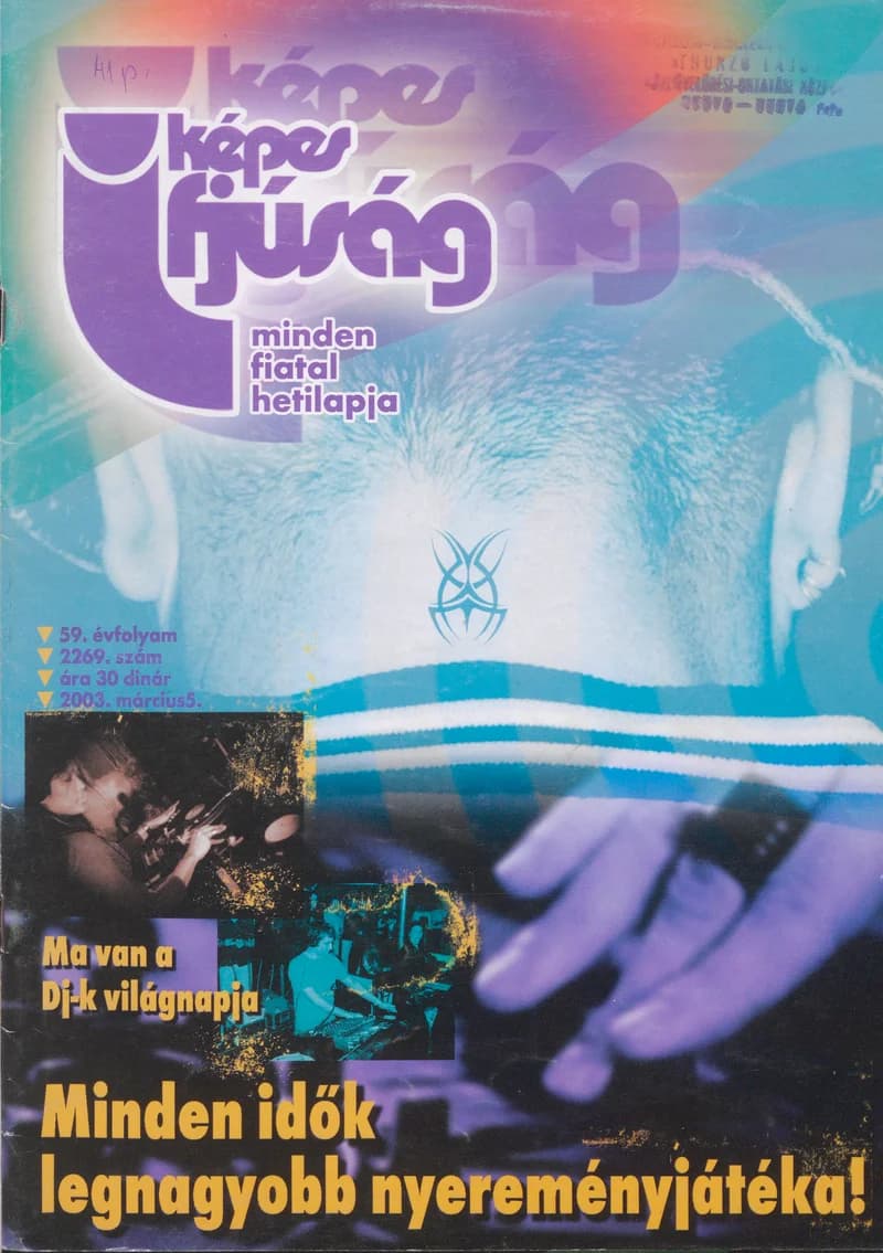 Képes Ifjúság, 59. évf. 2003. március 5. 2269. sz.