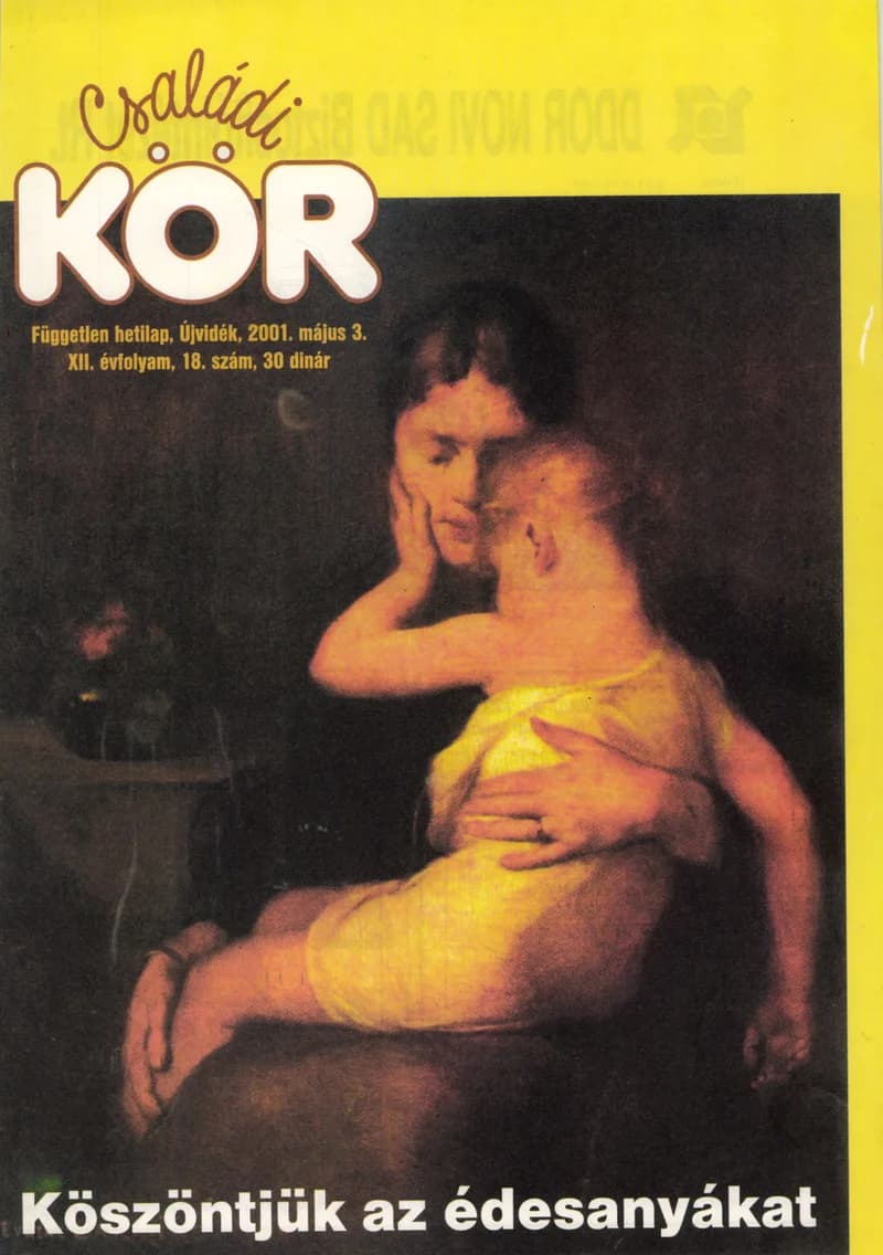 Családi Kör, 12. évf. 2001. május 3. 18. sz.