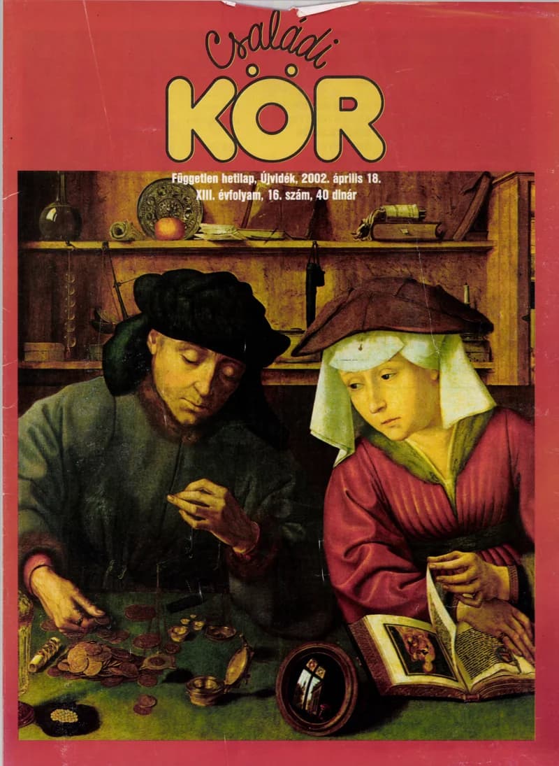 Családi Kör, 13. évf. 2002. április 18. 16. sz.