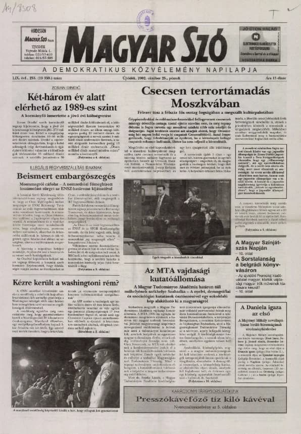 Magyar Szó, 59. évf. 2002. október 25. 253. sz. 1–16. oldal
