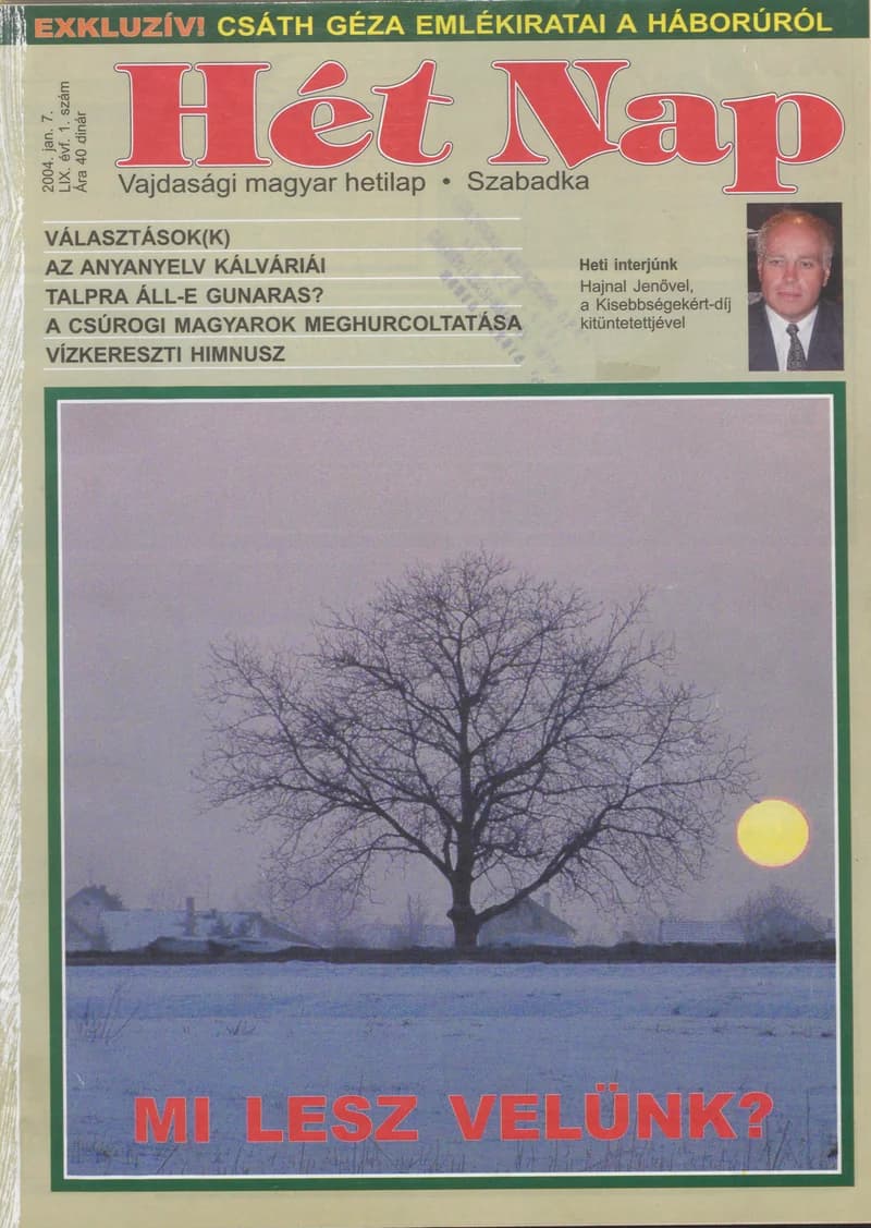 7 Nap, 59. évf. 2004. január 7. 1. sz.