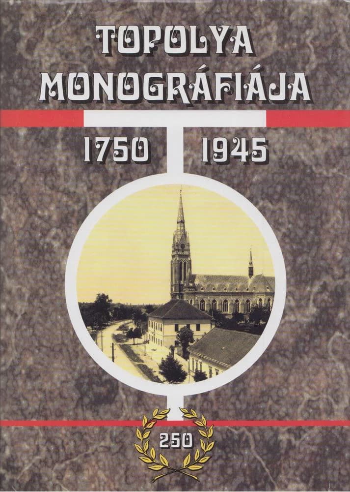 Topolya monográfiája 