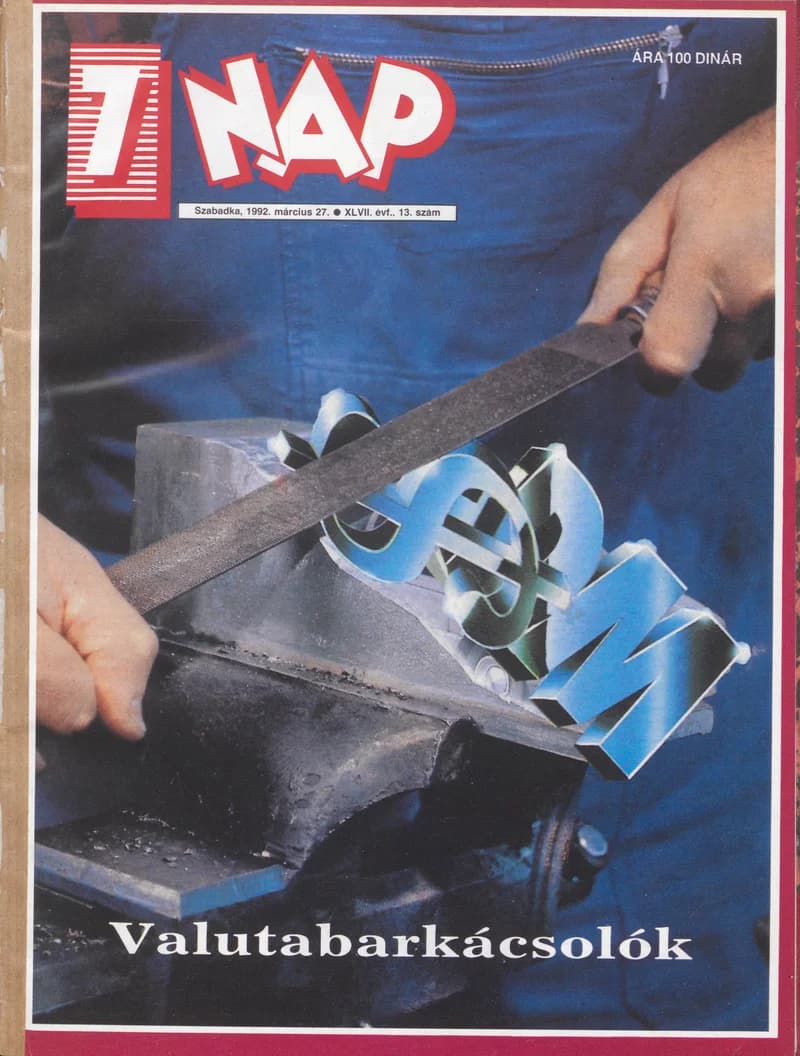 7 Nap, 47. évf. 1992. március 27. 13. sz. 1–68. oldal