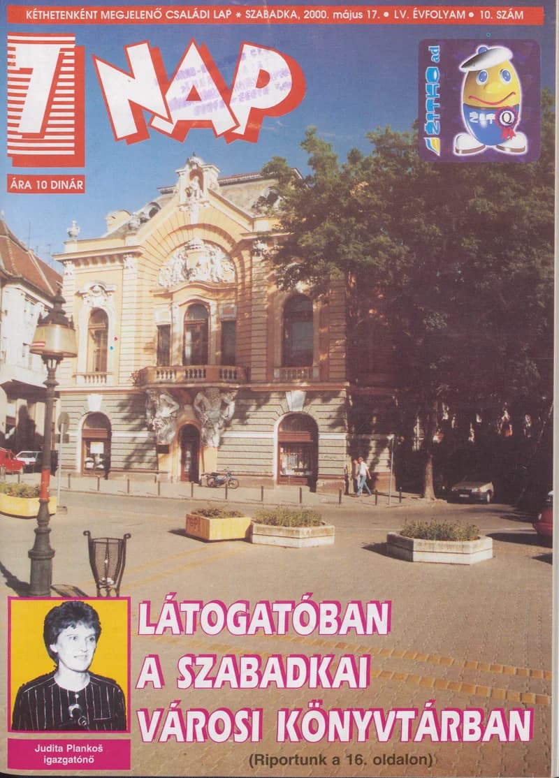 7 Nap, 55. évf. 2000. május 17. 10. sz. 1–52. oldal