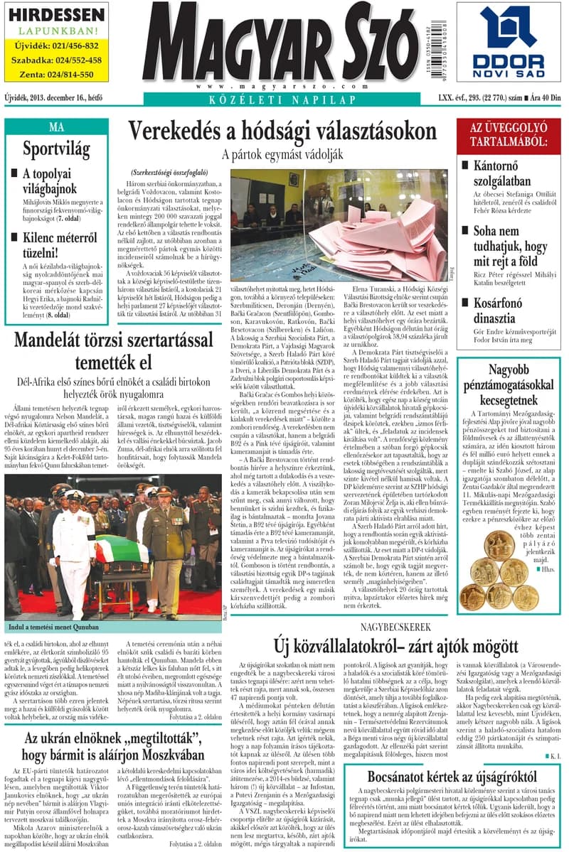 Magyar Szó, 70. évf. 2013. december 16. 293. sz. 1–16. oldal