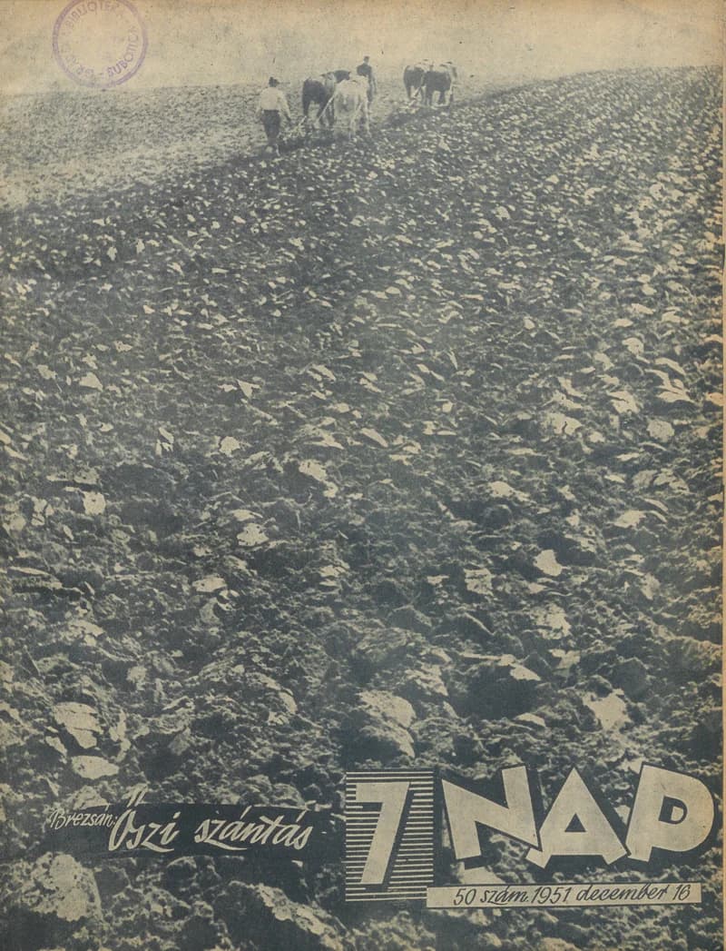 7 Nap, 6. évf. 1951. december 16. 50. sz.