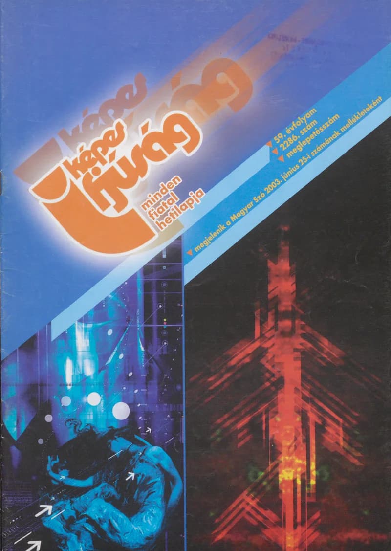 Képes Ifjúság, 59. évf. 2003. június 25. 2286. sz.