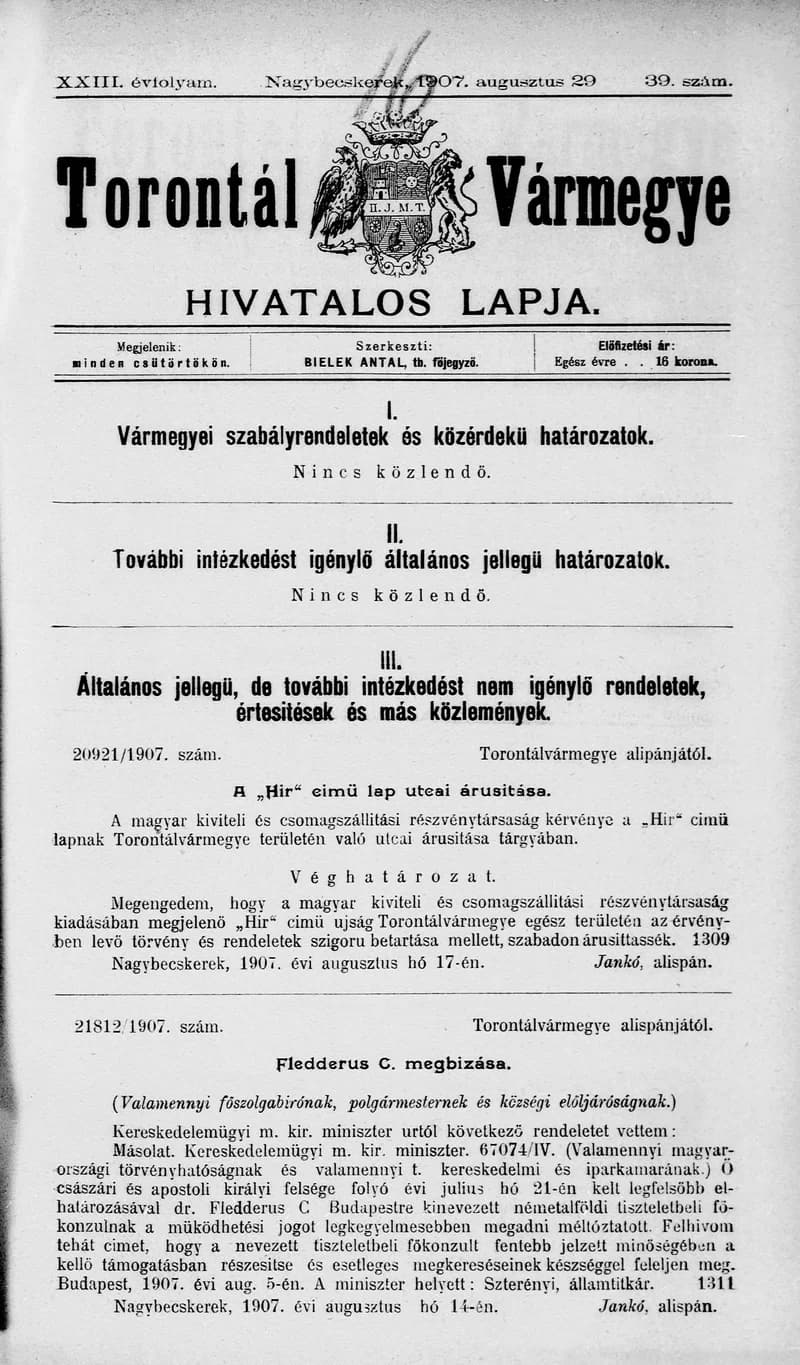 Torontál Vármegye Hivatalos Lapja, 23. évf. 1907. augusztus 29. 39. sz.