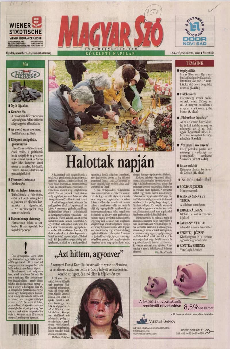 Magyar Szó, 65. évf. 2008. november 1. – 2. 255. sz. 1–28. oldal