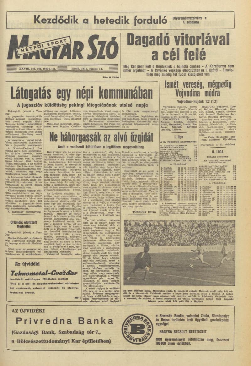 Magyar Szó, 28. évf. 1971. június 14. 161. sz. 1–16. oldal