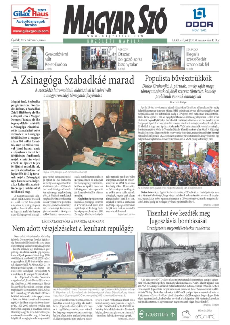 Magyar Szó, 72. évf. 2015. március 25. 68. sz. 1–16. oldal