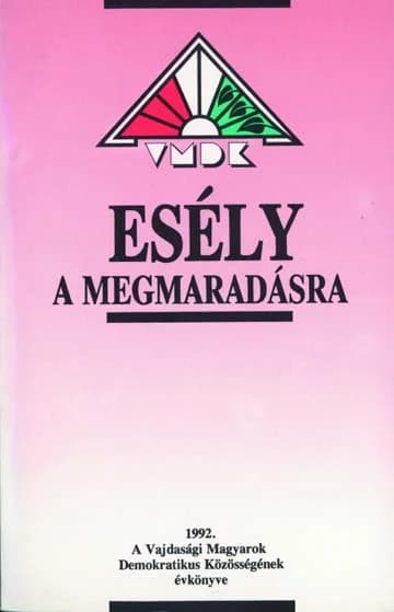  Esély a megmaradásra 