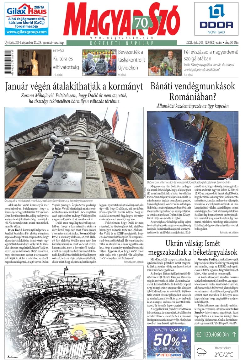 Magyar Szó, 71. évf. 2014. december 27. – 28. 301. sz. 1–32. oldal