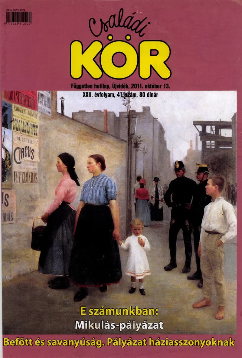 Családi Kör, 22. évf. 2011. október 13. 41. sz.