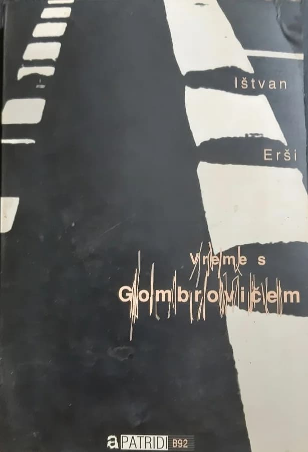 Vreme s Gombrovičem