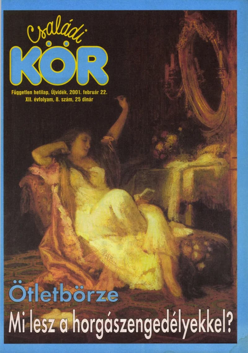 Családi Kör, 12. évf. 2001. február 22. 8. sz.