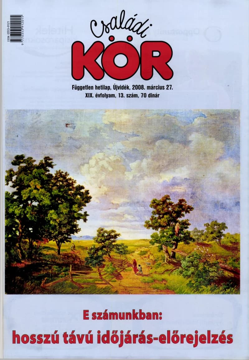 Családi Kör, 19. évf. 2008. március 27. 13. sz.