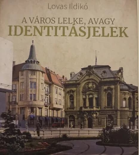 A város lelke, avagy identitásjelek