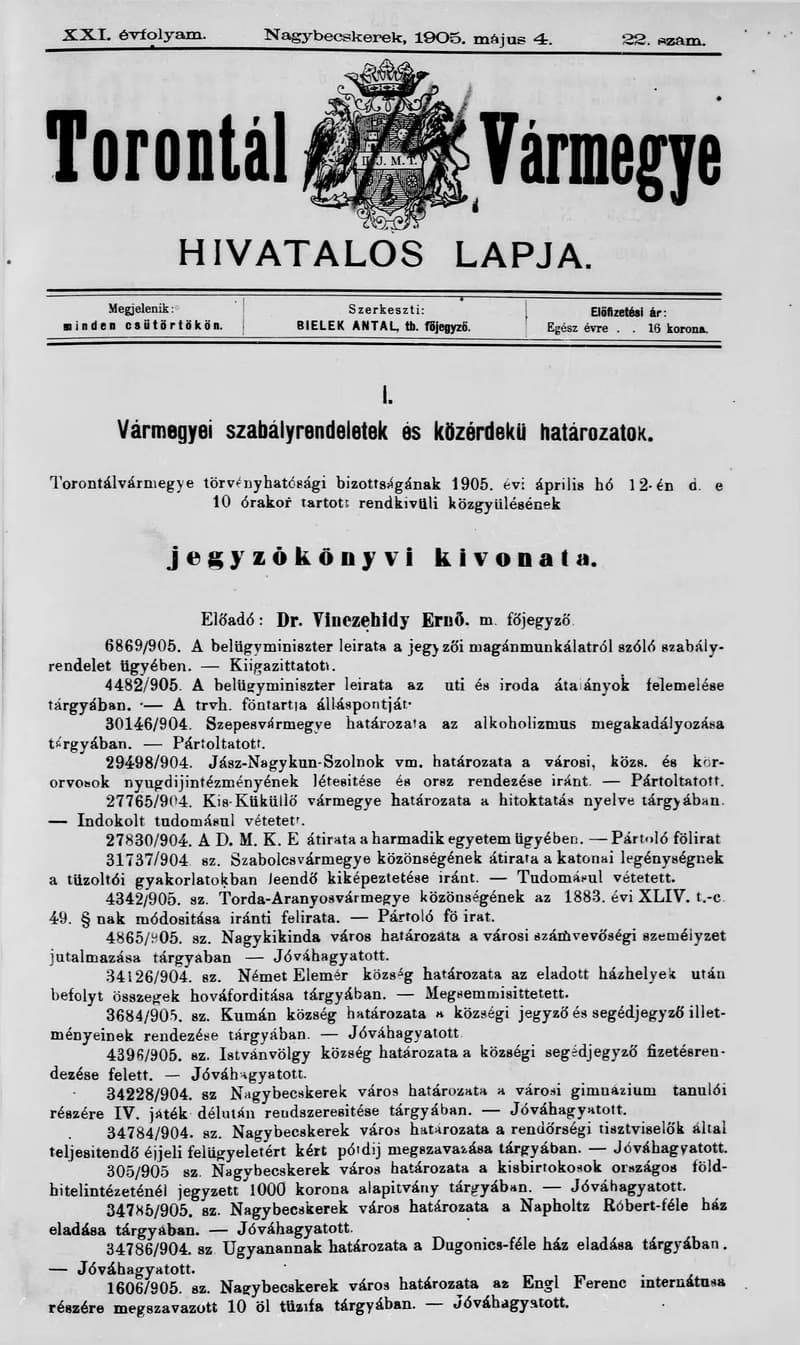 Torontál Vármegye Hivatalos Lapja, 21. évf. 1905. május 4. 22. sz.