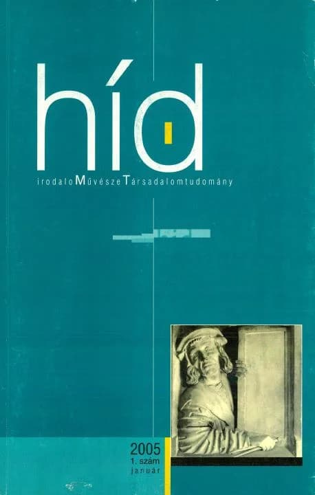 Híd, 69. évf. 2005. január. 1. sz. 1–120. oldal