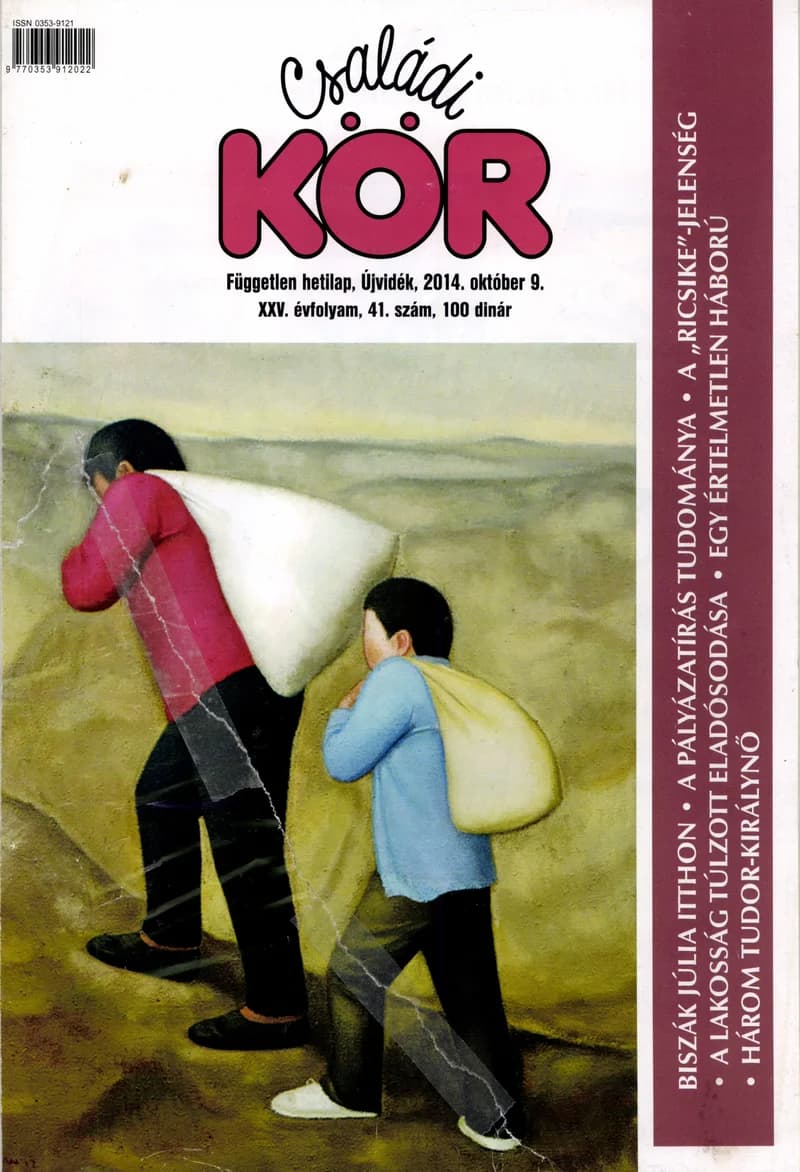 Családi Kör, 25. évf. 2014. október 9. 41. sz.