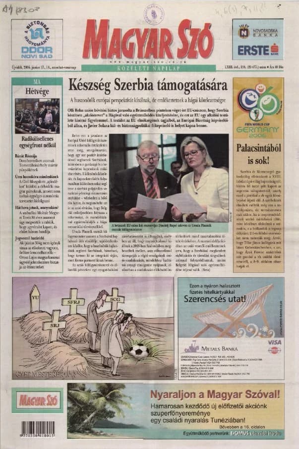 Magyar Szó, 63. évf. 2006. június 17. – 18. 138. sz. 1–28. oldal