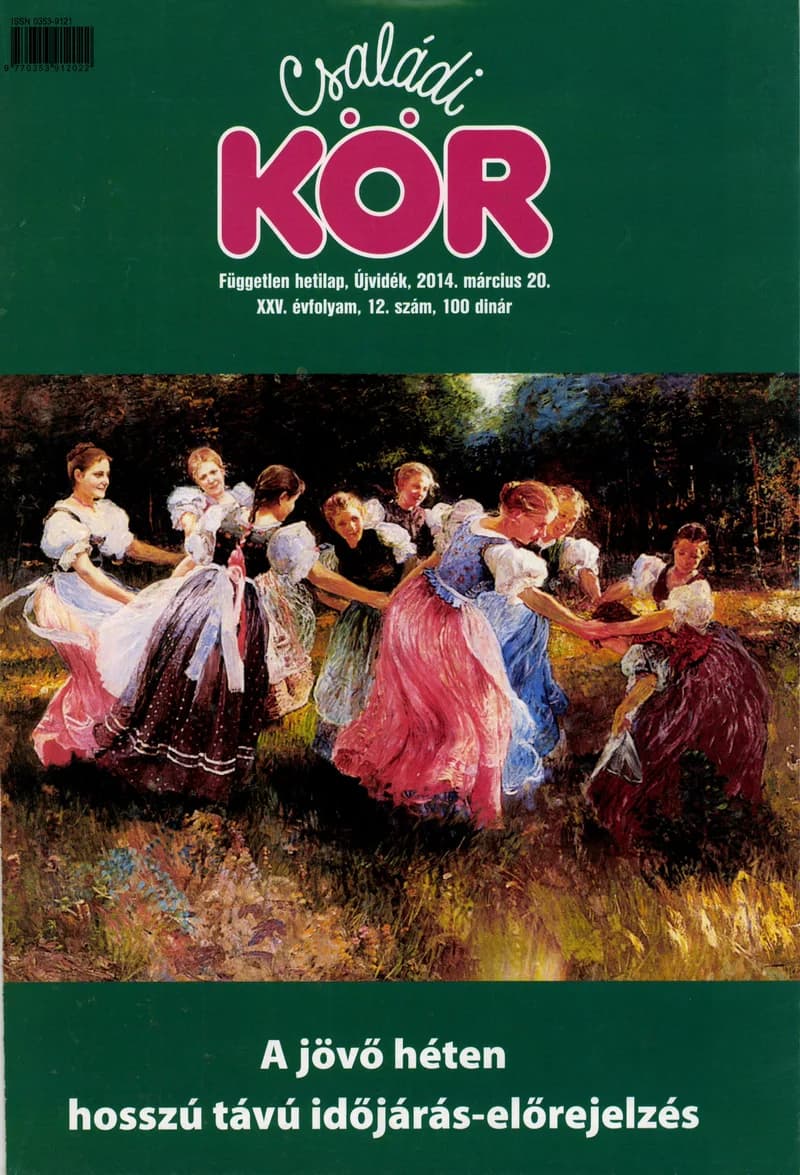 Családi Kör, 25. évf. 2014. március 20. 12. sz.