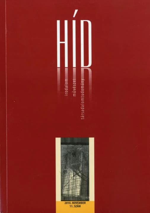 Híd, 74. évf. 2010. november. 11. sz. 1–124. oldal