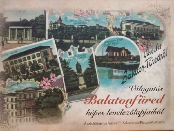 Válogatás Balatonfüred képes levelezőlapjaiból