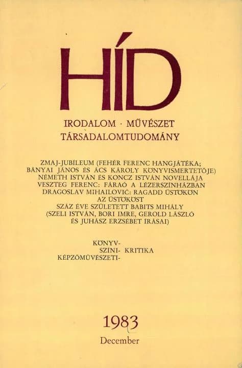 Híd, 47. évf. 1983. december. 12. sz. 1353–1472. oldal
