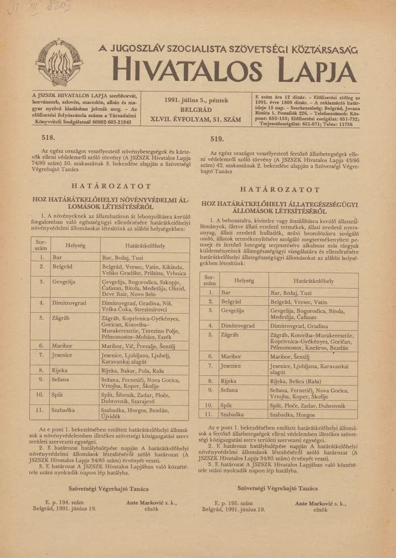 A Jugoszláv Szocialista Szövetségi Köztársaság Hivatalos Lapja, 47. évf. 1991. július 5. 51. sz. 781–788. oldal