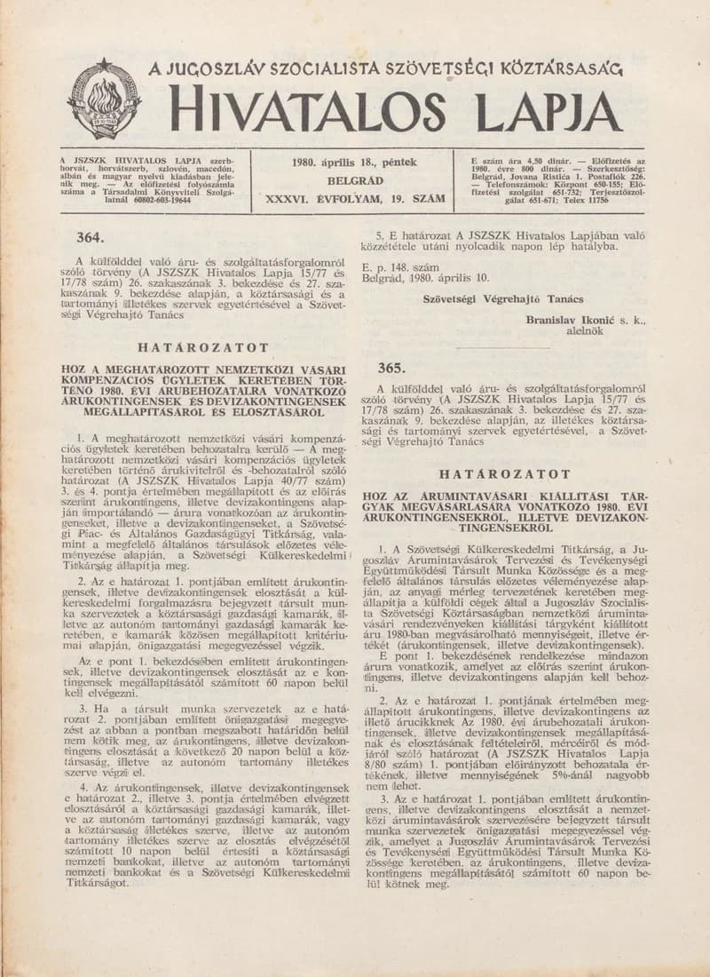 A Jugoszláv Szocialista Szövetségi Köztársaság Hivatalos Lapja, 36. évf. 1980. április 18. 19. sz. 765–776. oldal