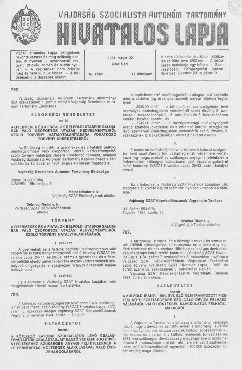 Vajdaság Szocialista Autonóm Tartomány Hivatalos Lapja, 40. évf. 1984. május 22. 16. sz.