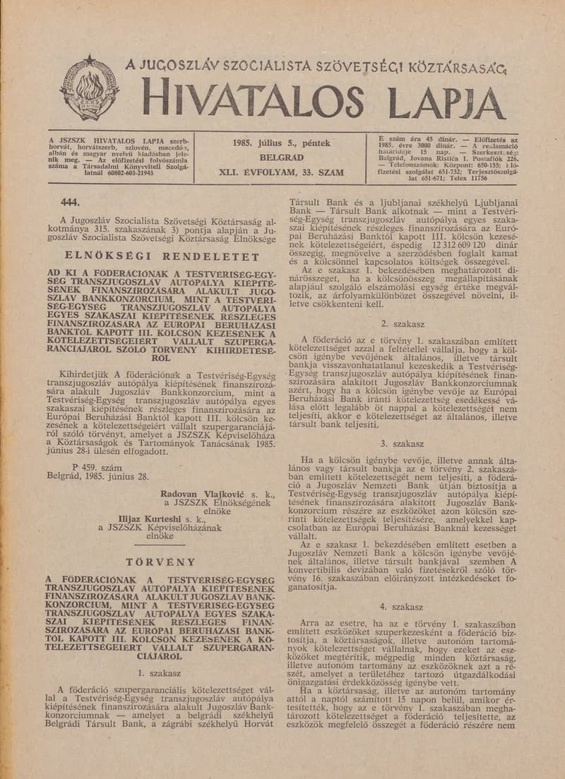 A Jugoszláv Szocialista Szövetségi Köztársaság Hivatalos Lapja, 41. évf. 1985. július 5. 33. sz. 1037–1060. oldal