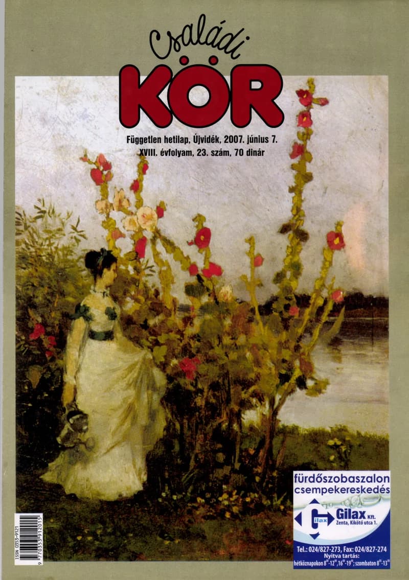 Családi Kör, 18. évf. 2007. június 7. 23. sz.