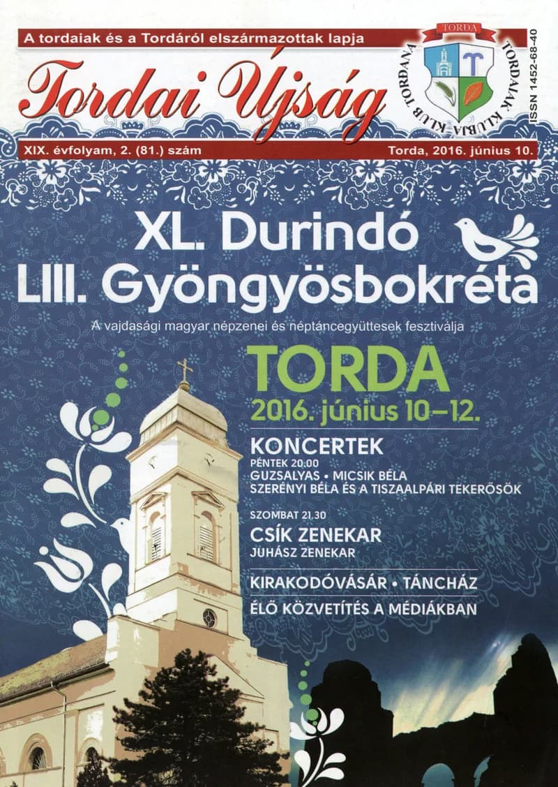 Tordai Újság, 19. évf. 2016. június 10. 2. sz. 1–28. oldal