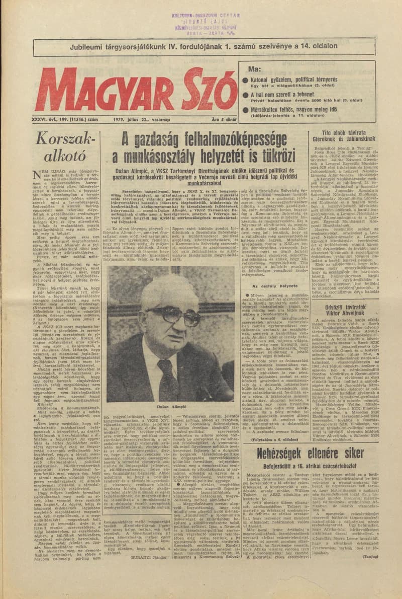 Magyar Szó, 36. évf. 1979. július 22. 199. sz. 1–28. oldal