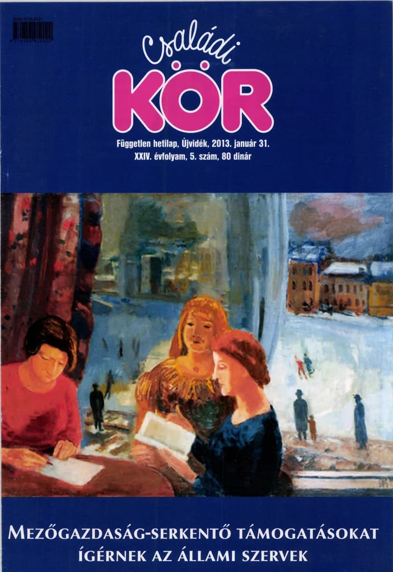 Családi Kör, 24. évf. 2013. január 31. 5. sz.