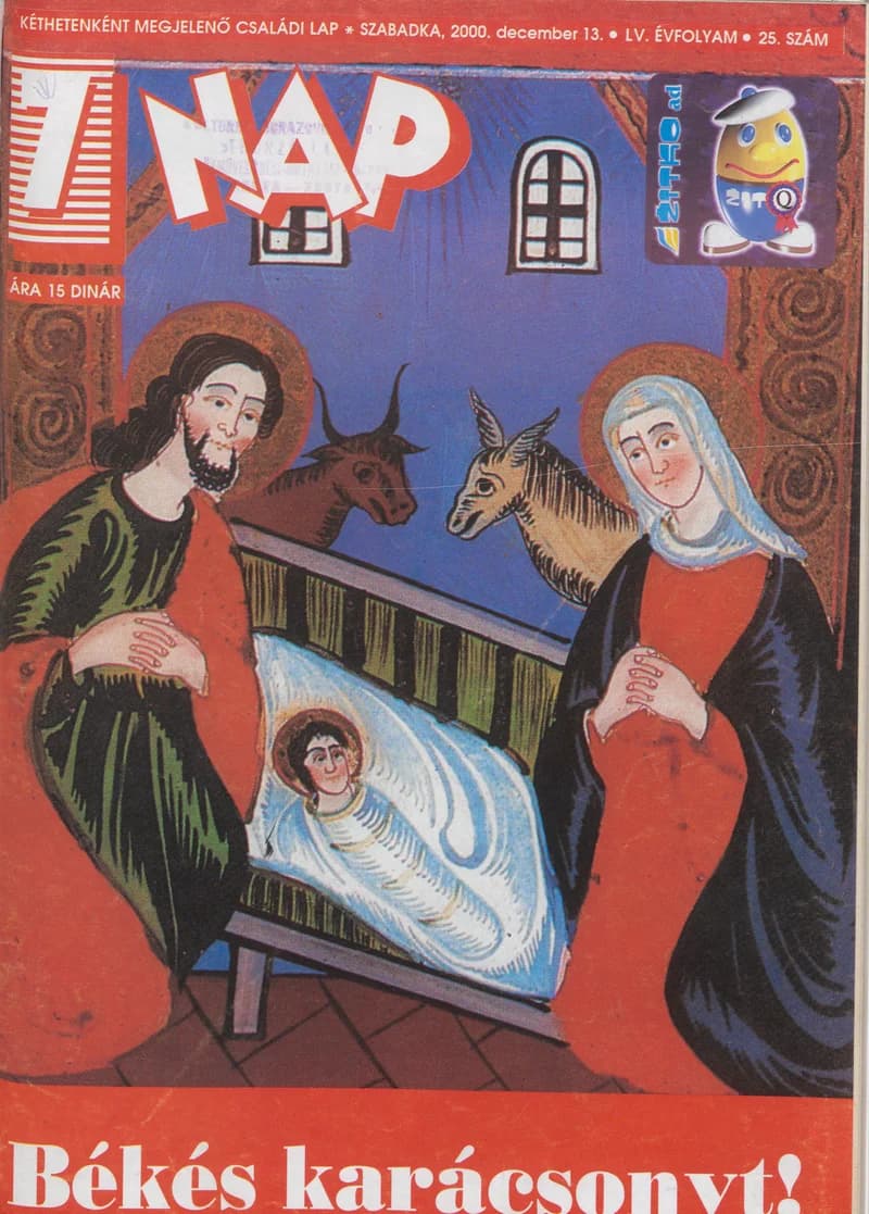7 Nap, 55. évf. 2000. december 13. 25. sz. 1–52. oldal