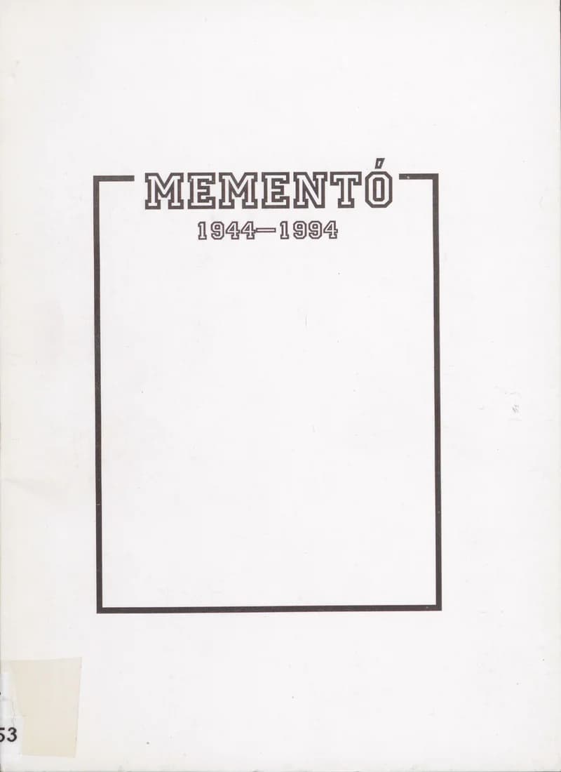 Mementó: 1944–1994