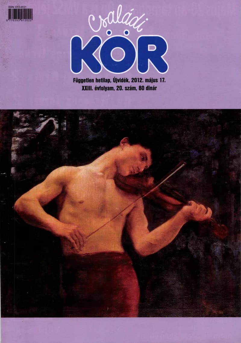 Családi Kör, 23. évf. 2012. május 17. 20. sz.