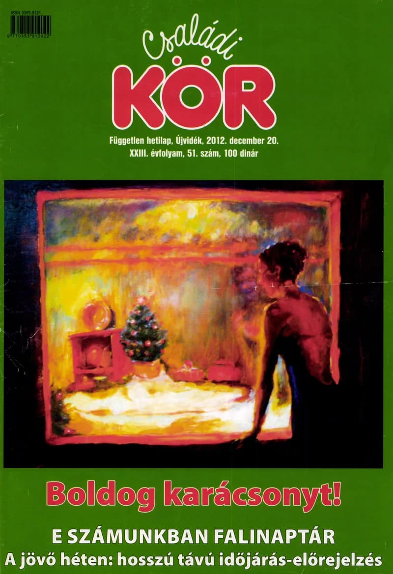 Családi Kör, 23. évf. 2012. december 20. 51. sz.
