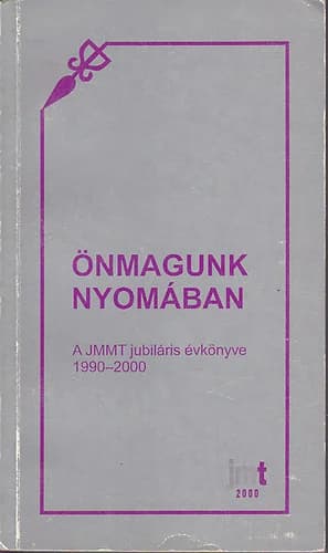 Önmagunk nyomában
