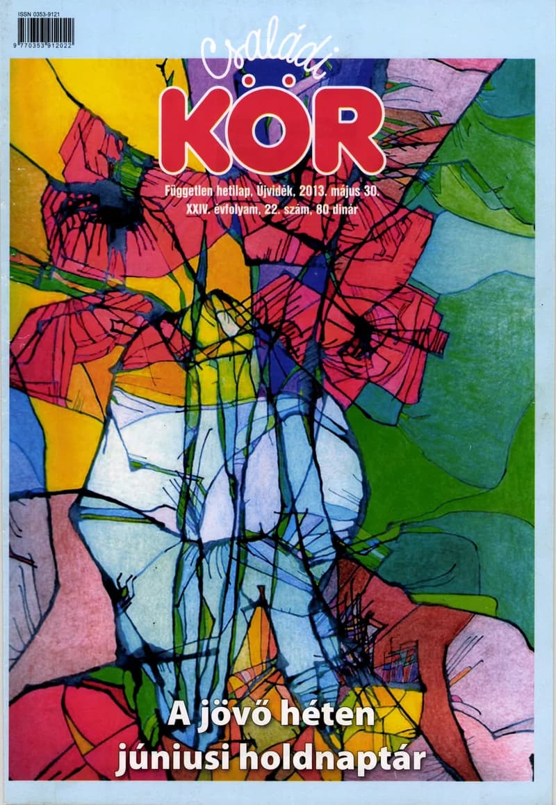 Családi Kör, 24. évf. 2013. május 30. 22. sz.