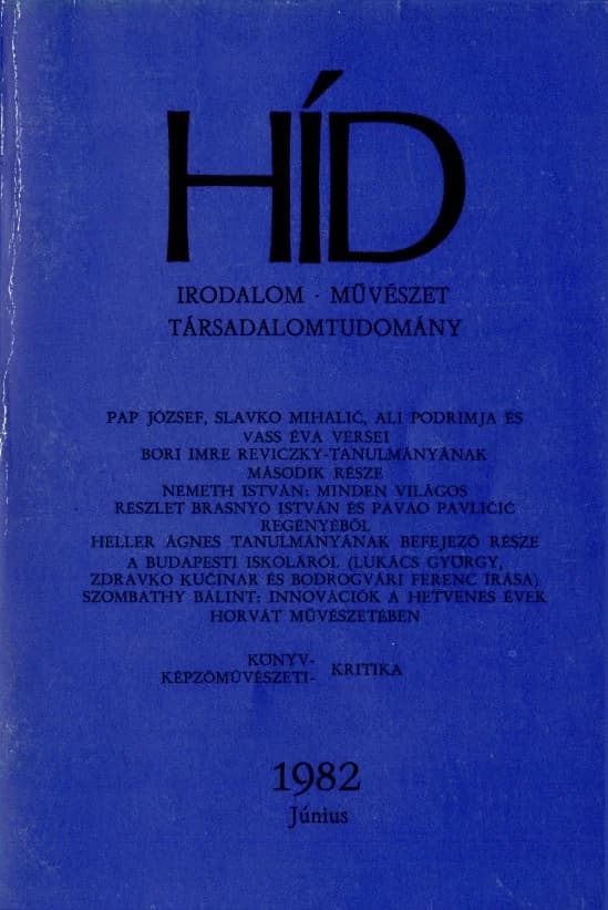 Híd, 46. évf. 1982. június. 6. sz. 701–844. oldal