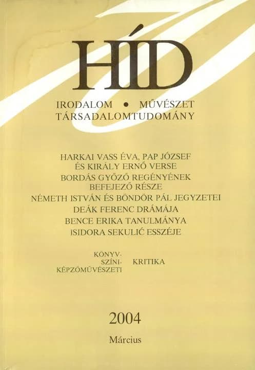 Híd, 68. évf. 2004. március. 3. sz. 285–428. oldal