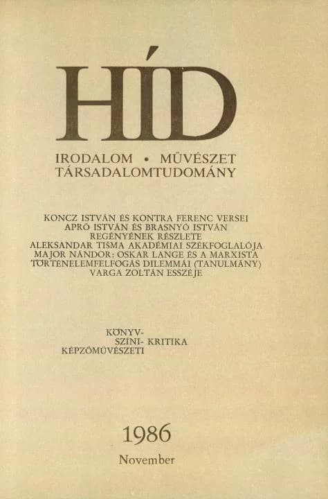 Híd, 50. évf. 1986. november. 11. sz. 1309–1468. oldal